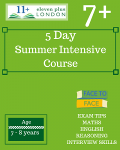 5 Day Intensive 7 Plus Summer Course (FACE TO FACE)