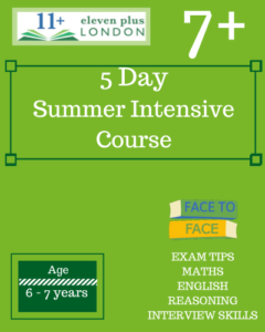 5 Day Intensive 7 Plus Summer Course (FACE TO FACE)