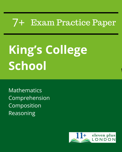 King’s College School 7+ Exam Practice Papers