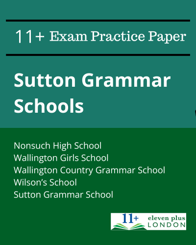 Sutton Grammar Schools 11+ Exam Practice Papers